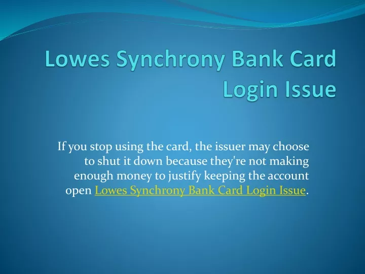 lowes synchrony bank card login issue