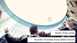 Pastor Greg Locke - Founder of Global Vision Bible Church