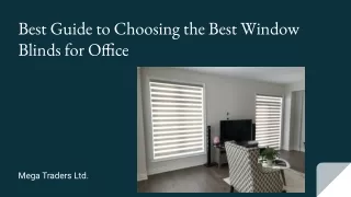 Best Guide to Choosing the Best Window Blinds for Office_ Mega Traders Ltd