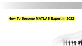 how to become matlab expert in 2022