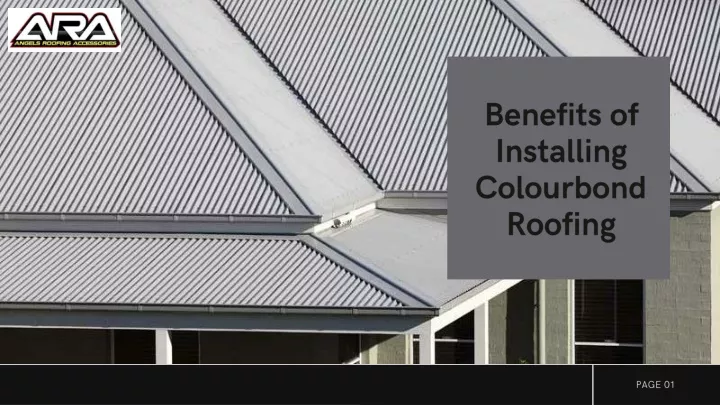 benefits of installing colourbond roofing