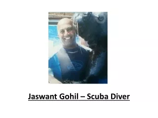 Jaswant Gohil – Scuba Diver