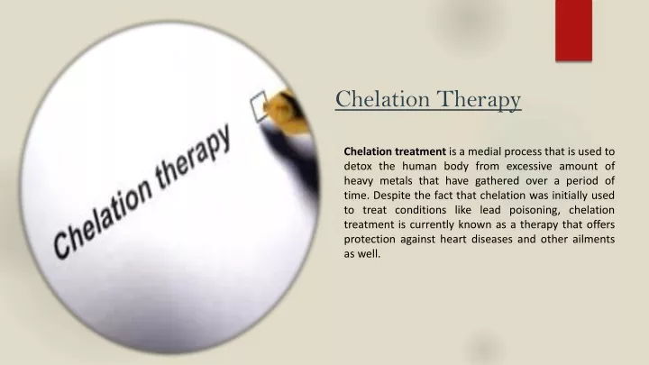 PPT - What All You Need To Know About Chelation Therapy? PowerPoint ...