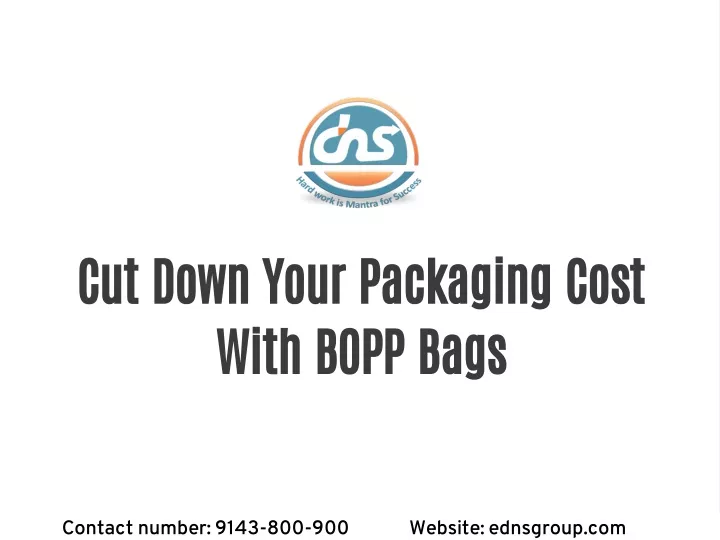 cut down your packaging cost with bopp bags