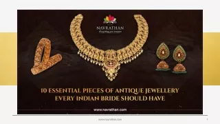 10 Essential Pieces of Antique Jewellery Every Indian Bride Should Have