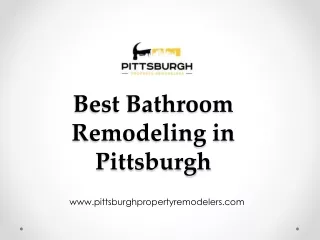 Best Bathroom Remodeling in Pittsburgh - Pittsburgh Property Remodelers LLC