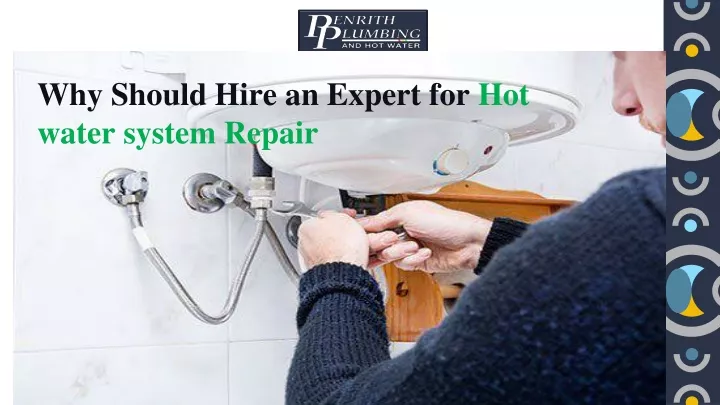 why should hire an expert for hot water system