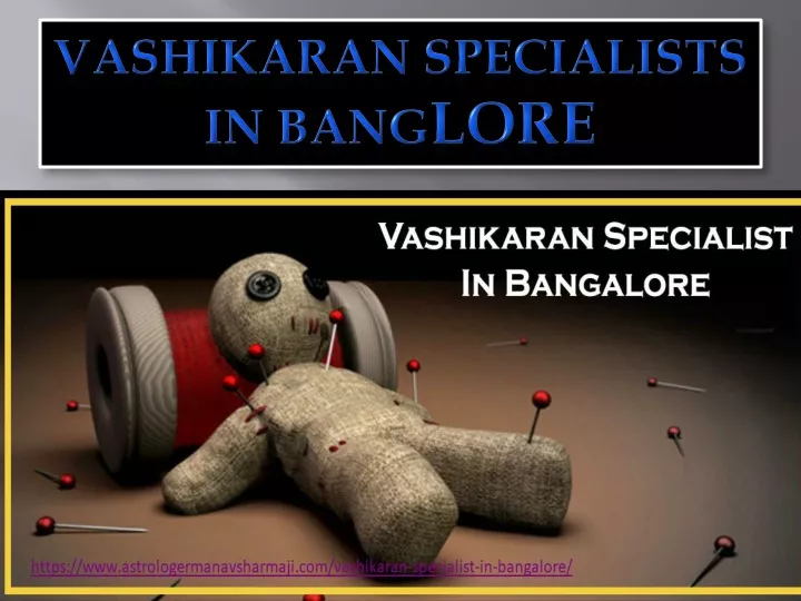vashikaran specialists in bang lore