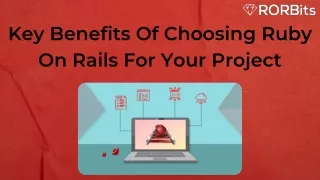 key benefits of choosing ruby on rails for your