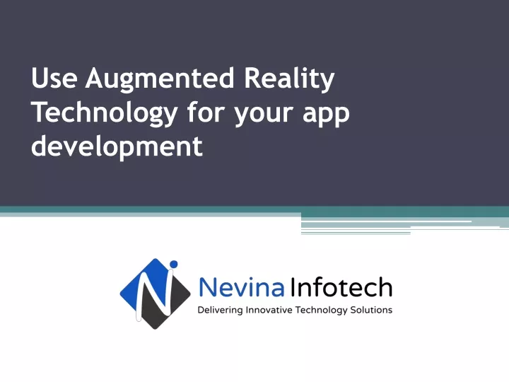 use augmented reality technology for your app development