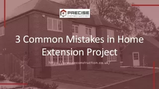 3 Common Mistakes in Home Extension Project