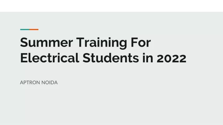 summer training for electrical students in 2022