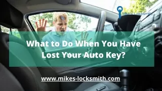 What to Do When You Have Lost Your Auto Key?