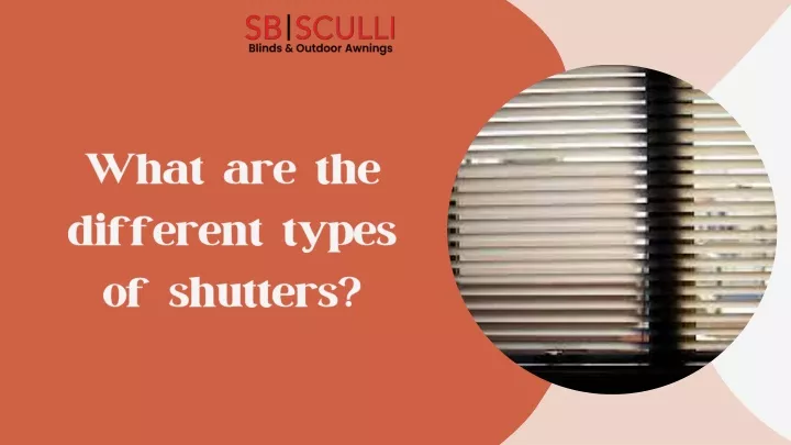 what are the different types of shutters