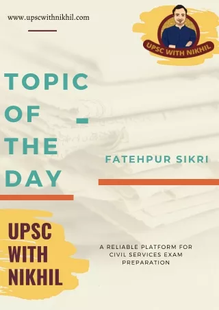 Fatehpur Sikri -  Mughal Empire's - UPSC with Nikhil