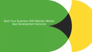 Bost Your Business With Maintec Mobile App Development Services