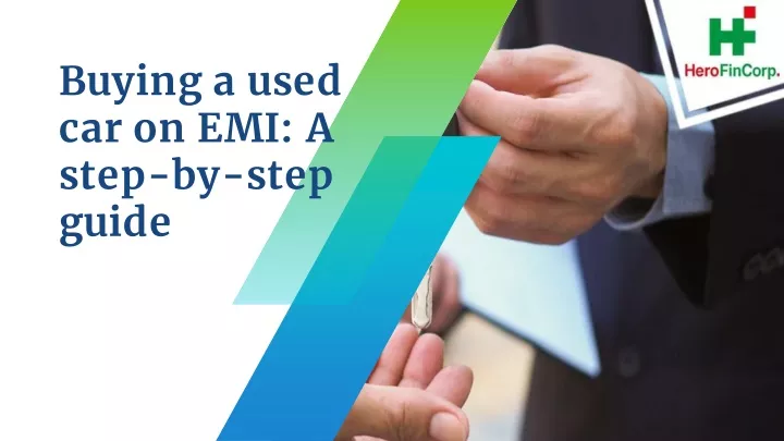 buying a used car on emi a step by step guide