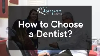 How to Choose a Dentist