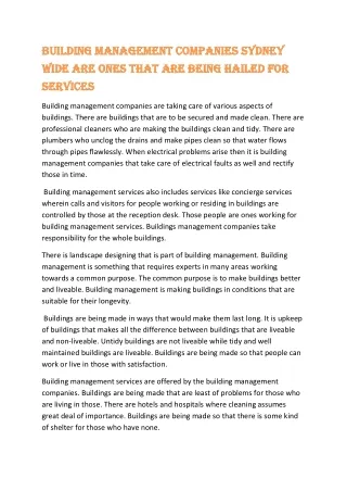 Building management companies Sydney wide are ones that are being hailed for ser