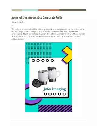 Some of the impeccable Corporate Gifts