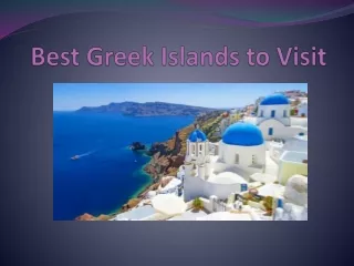 Best Greek Islands to Visit
