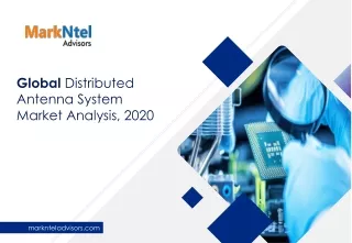 Global Distributed Antenna System (DAS) Market Analysis, 2020 - MarkNtel