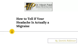 How to know Your Headache Is Actually a Migraine