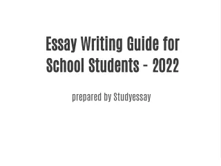 Essay Writing Guide for School Students - 2022
