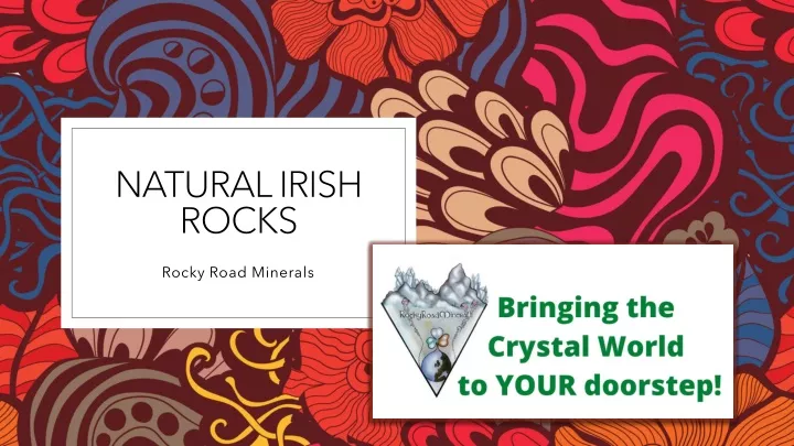 natural irish rocks
