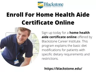 Enroll For Home Health Aide Certificate Online
