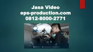 0812.8000.2771 | Jasa Company Profile Murah | Jasa Video EPS PRODUCTION