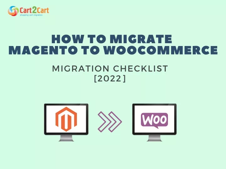 how to migrate magento to woo c ommer c e