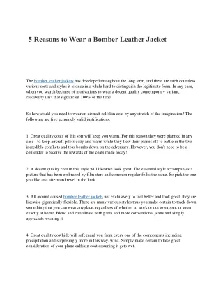 5 Reasons to Wear a Bomber Leather Jacket
