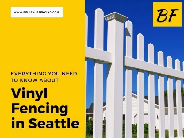 Find out all the information about Vinyl Fencing in Seattle