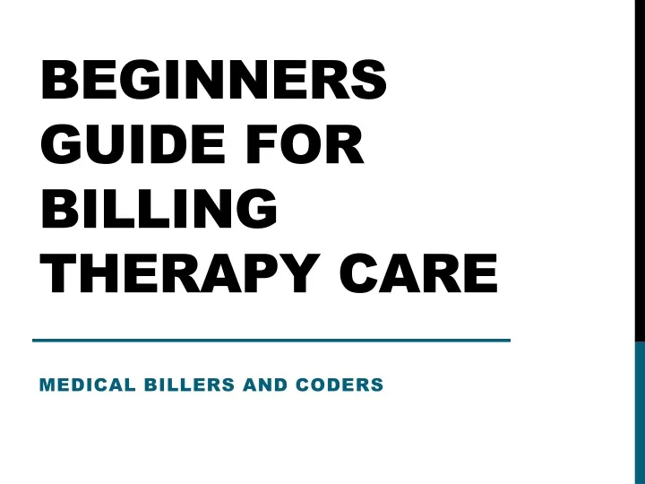 beginners guide for billing therapy care