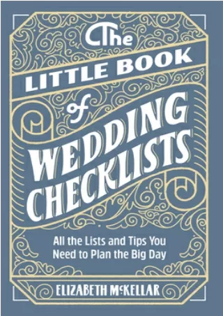 PDF [DOWNLOAD] The Little Book of Wedding Planner Checklists: All the Lists and Tips You Need to Plan the Big Day BOOK O