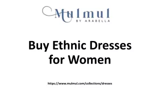Mulmul Ethnic Dresses for Women