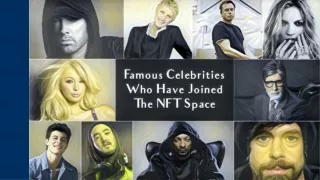 Famous Celebrities Who Have Joined The NFT Space