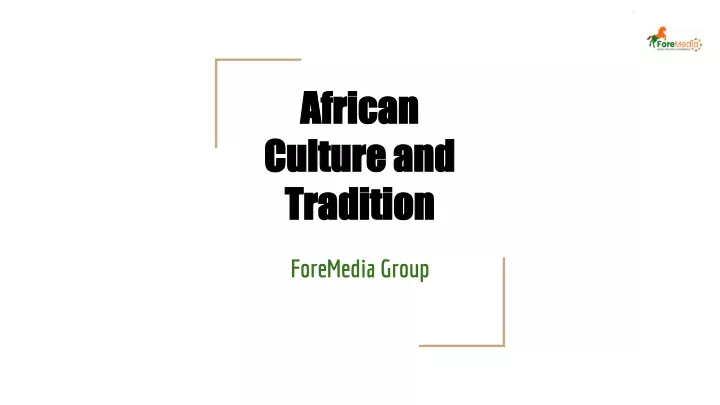 african culture and tradition
