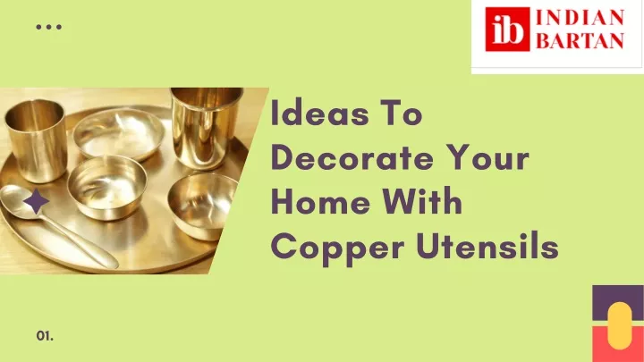 ideas to decorate your home with copper utensils