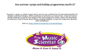 Are summer camps and holiday programmes worth it?