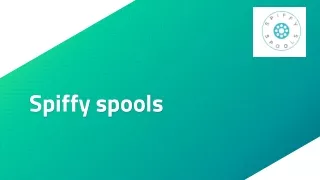 spiffy spools
