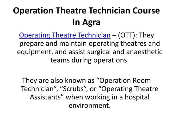 operation theatre technician course in agra
