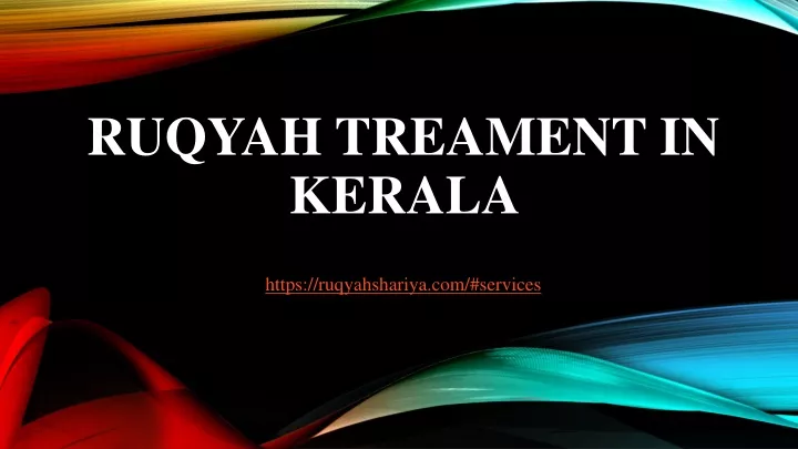 ruqyah treament in kerala