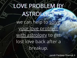 love problem by astrology | 100% proven astrological solution | 91-9888202178