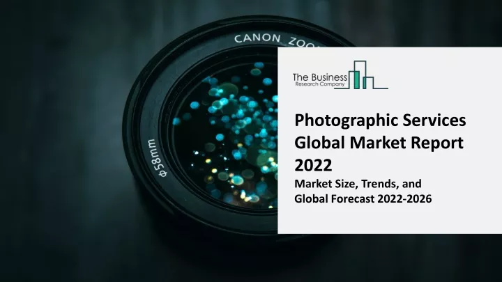 photographic services global market report 2022