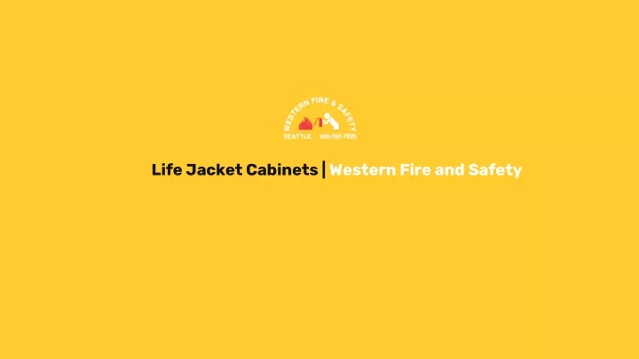 life jacket cabinets western fire and safety