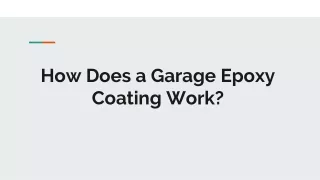 how does a garage epoxy coating work