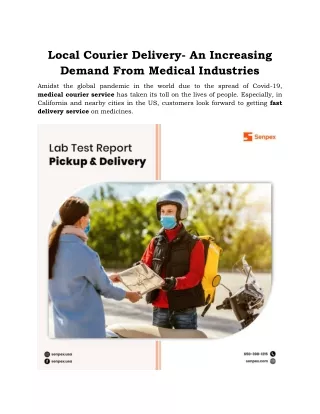 Local Courier Delivery- An Increasing Demand From Medical Industries