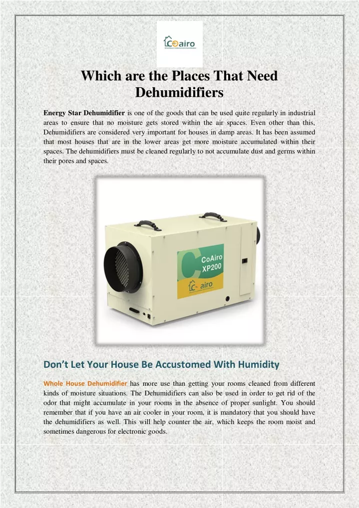 which are the places that need dehumidifiers